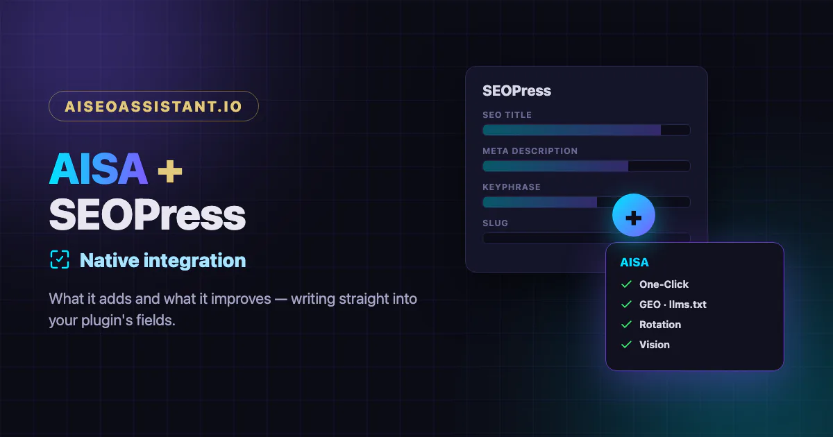 AISA and SEOPress integration interface showcasing features and options.